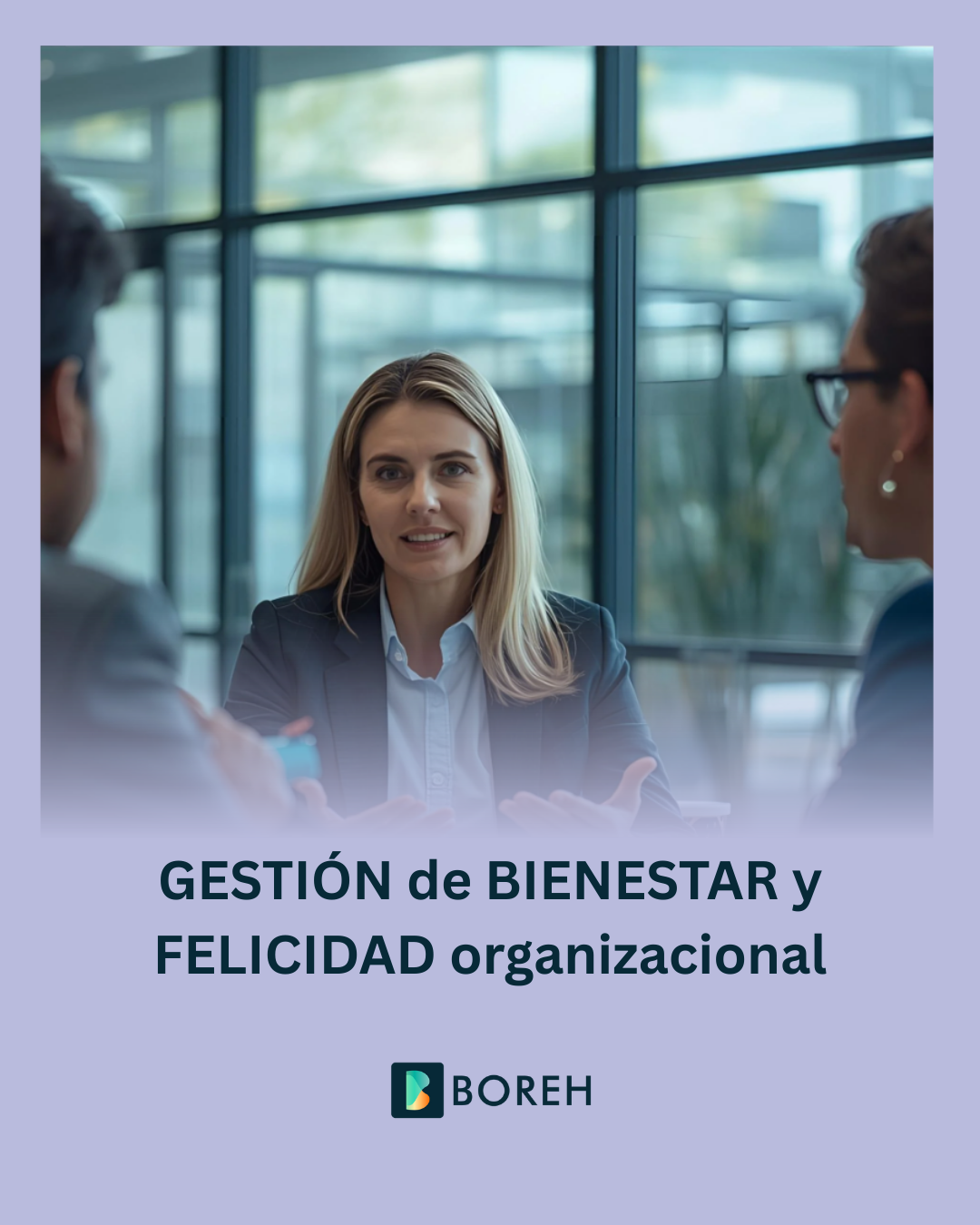 GESTIÓN de BIENESTAR y FELICIDAD organizacional
