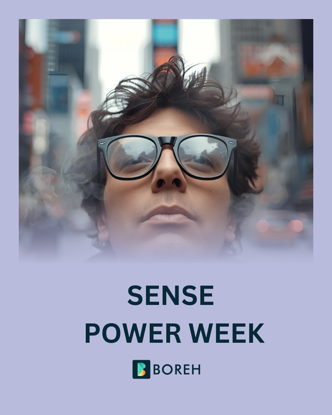 SENSE POWER WEEK