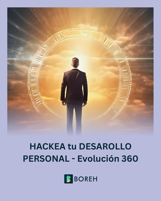 HACKEA tu DESAROLLO PERSONAL - Evolución 360